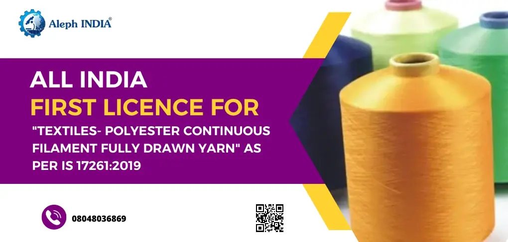 First License for Textile Polyester Continuous Filament Fully Drawn Yarn