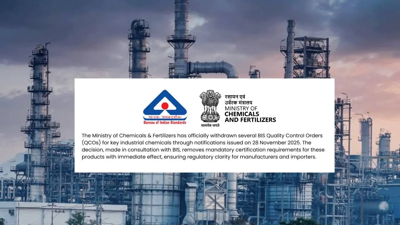 Government Rescinds Multiple Quality Control Orders for Key Chemicals – Latest BIS Compliance Update (December 2025)