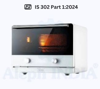 BIS CERTIFICATION FOR Safety of Household, Electrical Appliances for Commercial Electric Forced Convection Ovens, Steam Cookers and Steam-Convection Ovens IS 302 Part 1: 2024