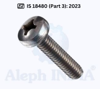 BIS CERTIFICATION FOR CROSS RECESSED TAPPING SCREW PART 3 RAISED COUNTERSUNK OVAL HEAD IS 18480(Part 3)