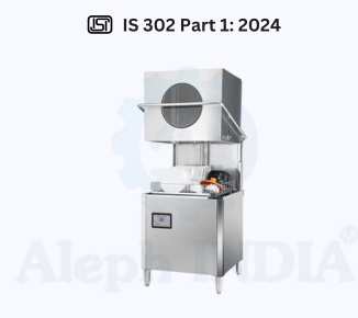 BIS CERTIFICATION for Safety of Household, Commercial and Similar Electrical Appliances for Commercial Electric Dishwashing Machines IS 302 Part 1: 2024