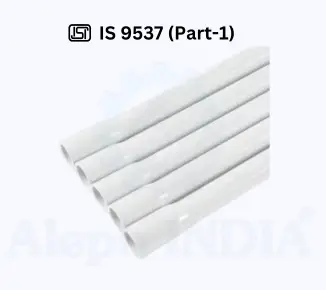 BIS CERTIFICATION FOR CONDUITS FOR ELECTRICAL INSTALLATIONS IS 9537 Part 1