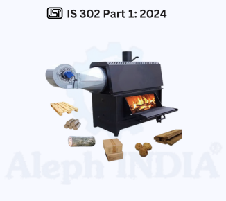 BIS CERTIFICATION FOR Electrical Appliances for Gas, Oil and Solid-Fuel Burning Appliances Having Electrical Connections IS 302 Part 1: 2024