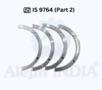 BIS CERTIFICATION FOR PLAIN BEARINGS PRESSED BIMETALLIC HALF THRUST WASHERS IS 9764 (Part 2)