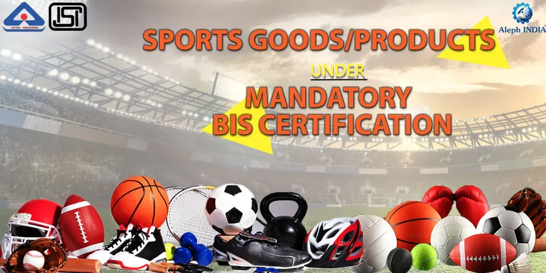 BIS Certification for Sports Products
